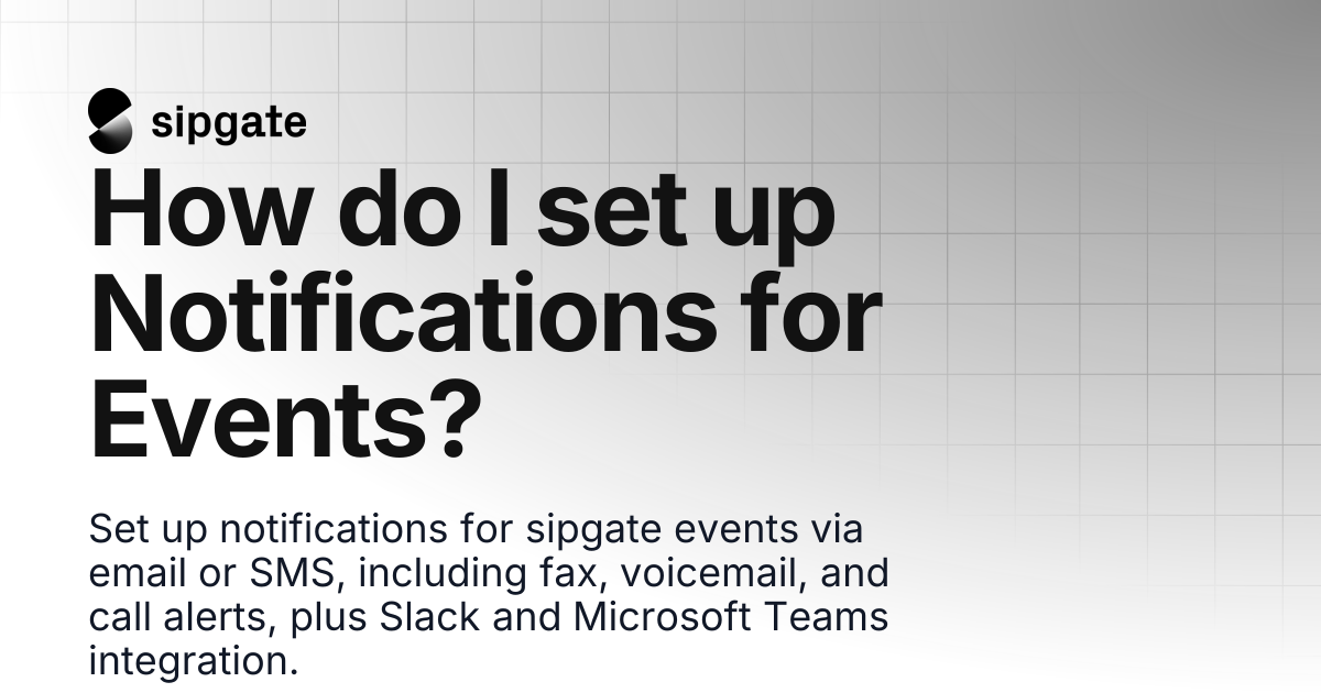How do I set up Notifications for Events? | sipgate Help Center