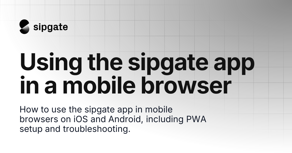 Using the sipgate app in a mobile browser | sipgate Help Center