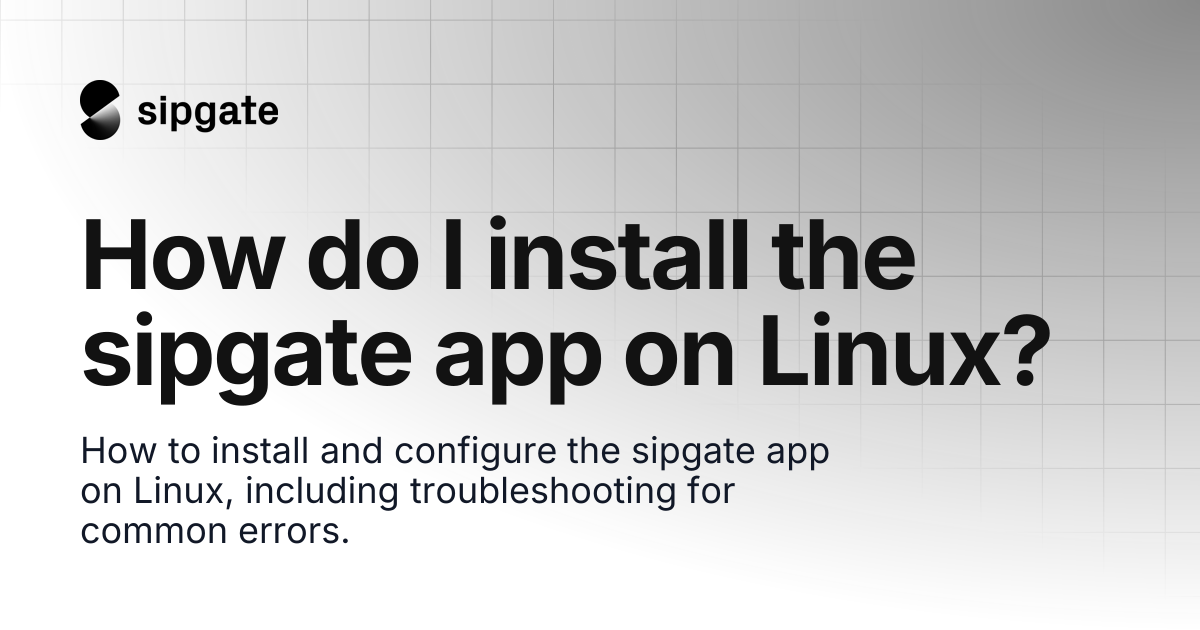How do I install the sipgate app on Linux? | sipgate Help Center