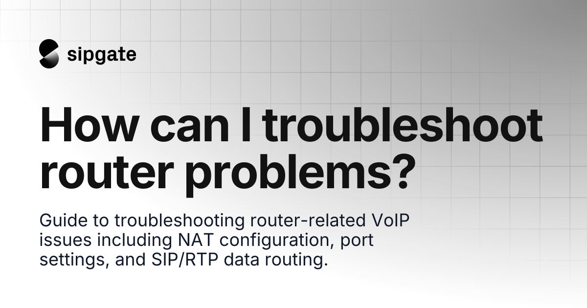 How can I troubleshoot router problems? | sipgate Help Center